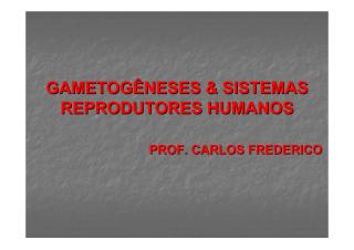 GAMETOGÊNESES & REPRODUÇÃO HUMANA.pdf