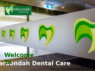 Dentist Croydon _ Maroondah Dental Care .ppt