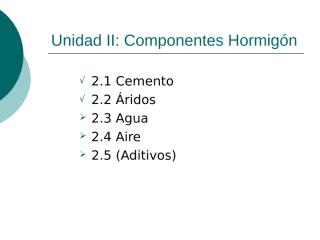 clase 6 - componentes hormigon.ppt